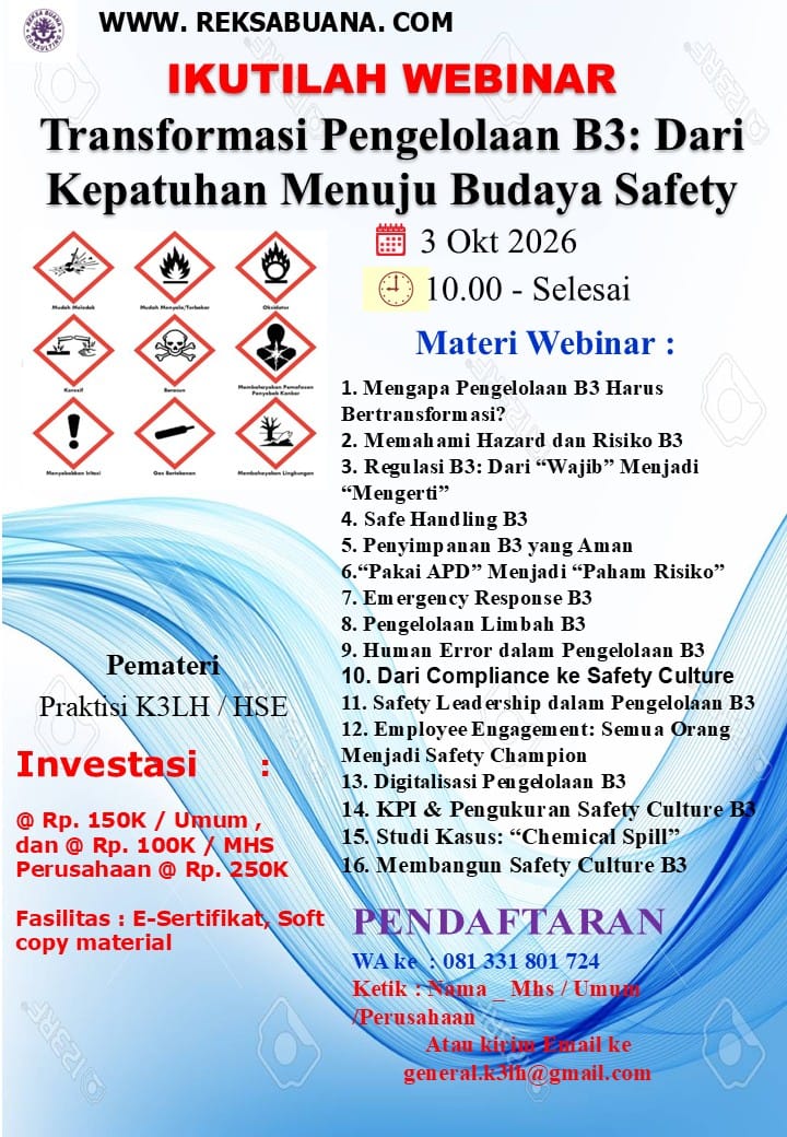Transformasi Pengelolaan B3: Dari Kepatuhan Menuju Budaya Safety